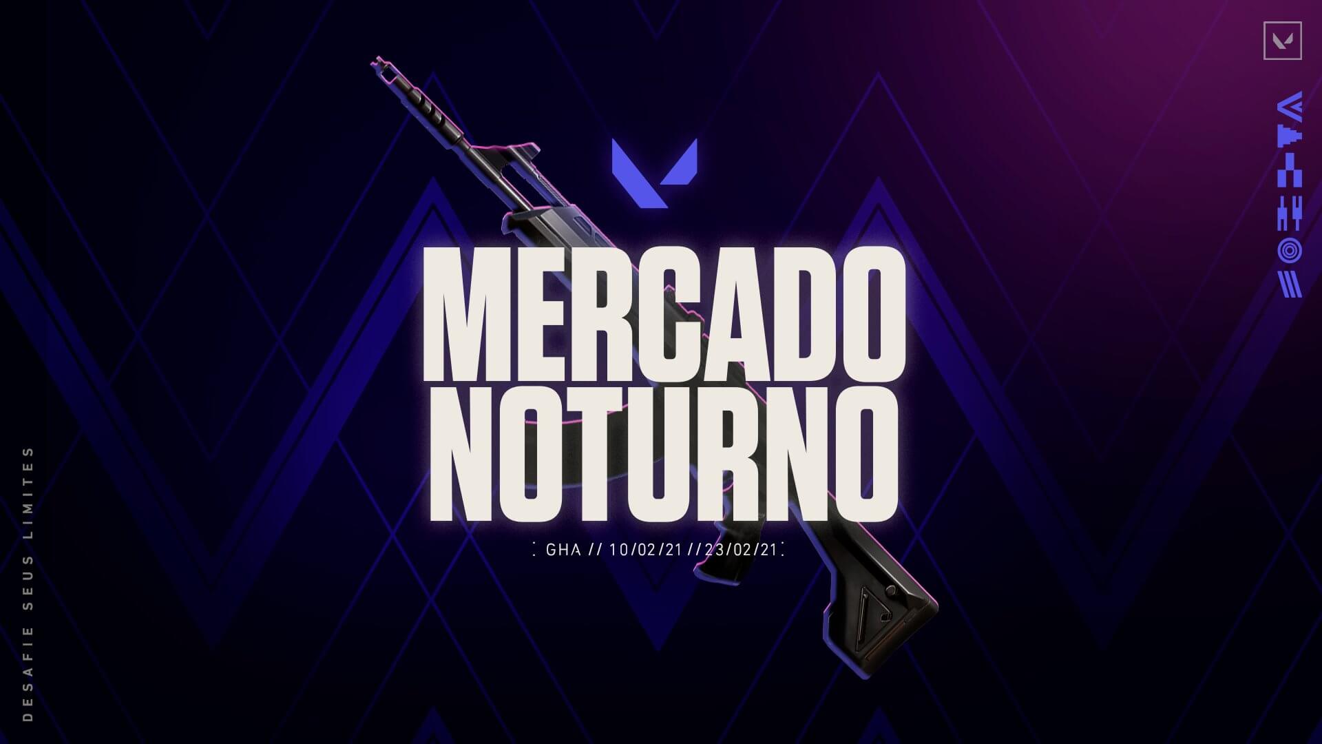 Mercado Noturno do VALORANT veja datas, skins e mais