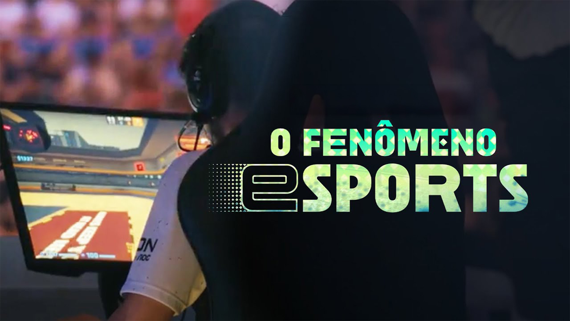 O Fenômeno eSports